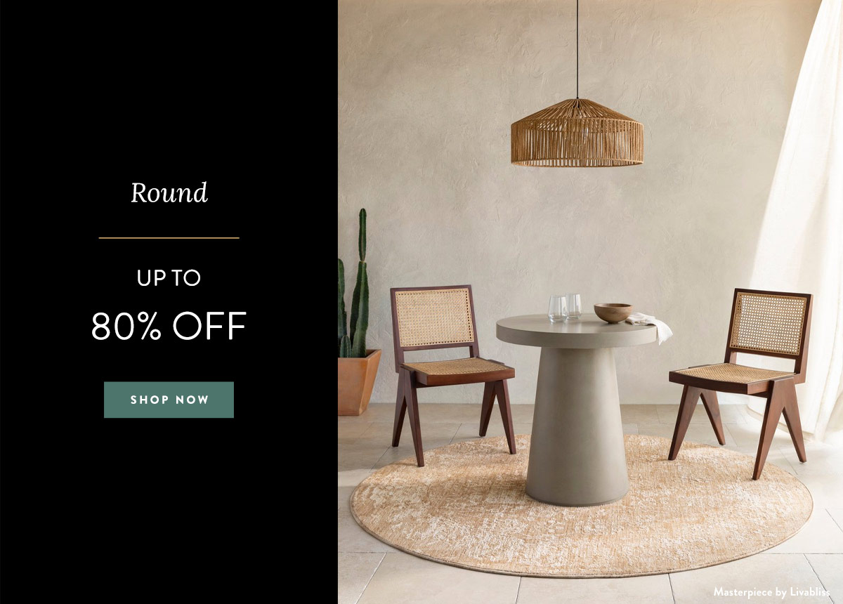 Round - Save up to 80%