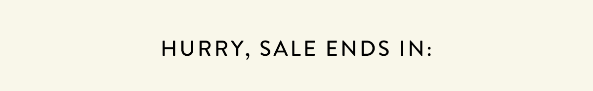 Hurry, sale ends soon.