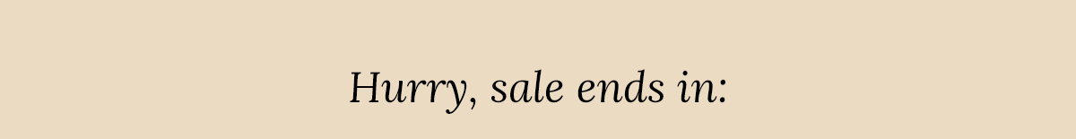 Hurry, sale ends soon.