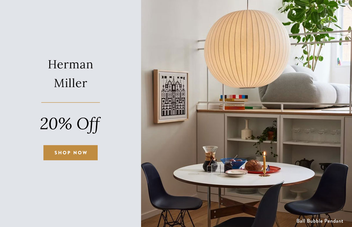 Herman Miller - 20% Off