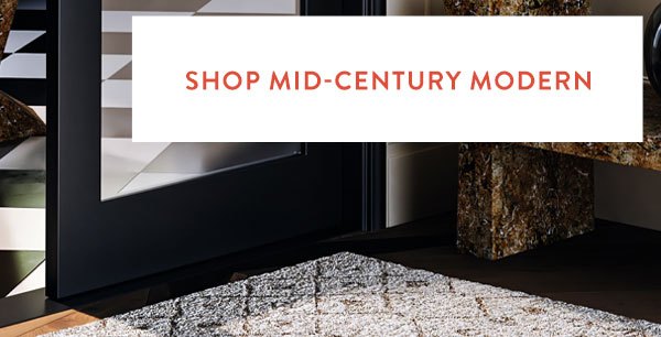 Shop Mid-Century Modern