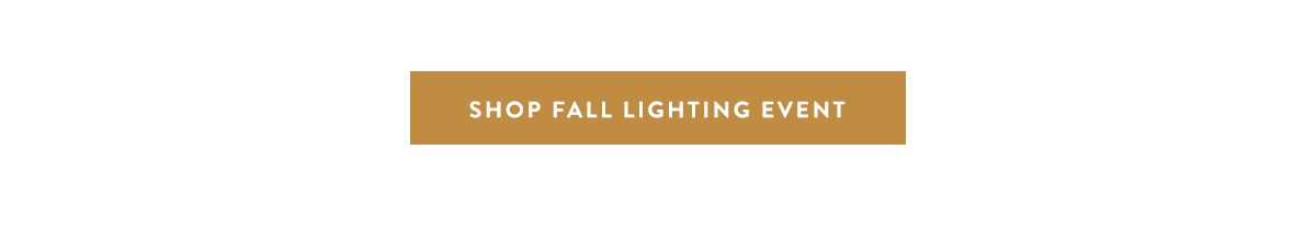 Shop Fall Lighting Event