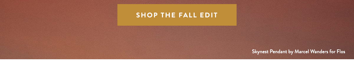 Shop The Fall Edit