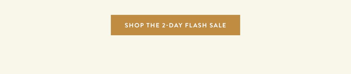 Shop The 2-Day Flash Sale