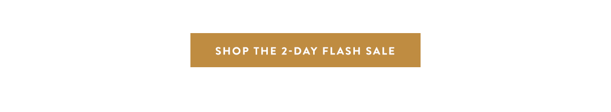 Shop the 2-Day Flash Sale