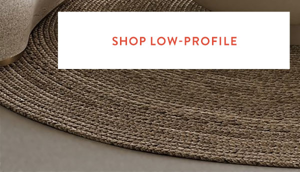 Shop Low-Profile