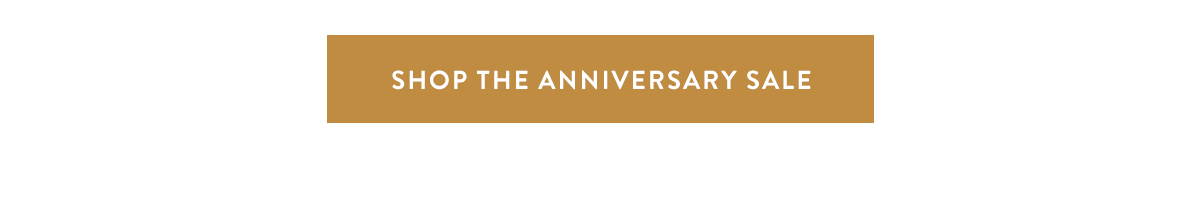 Shop The Anniversary Sale