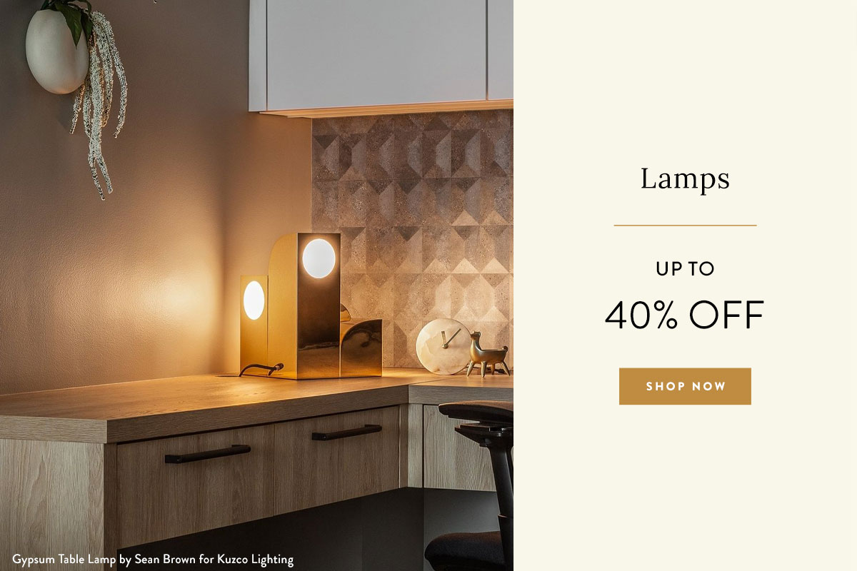 Lamps - Up to 40% Off