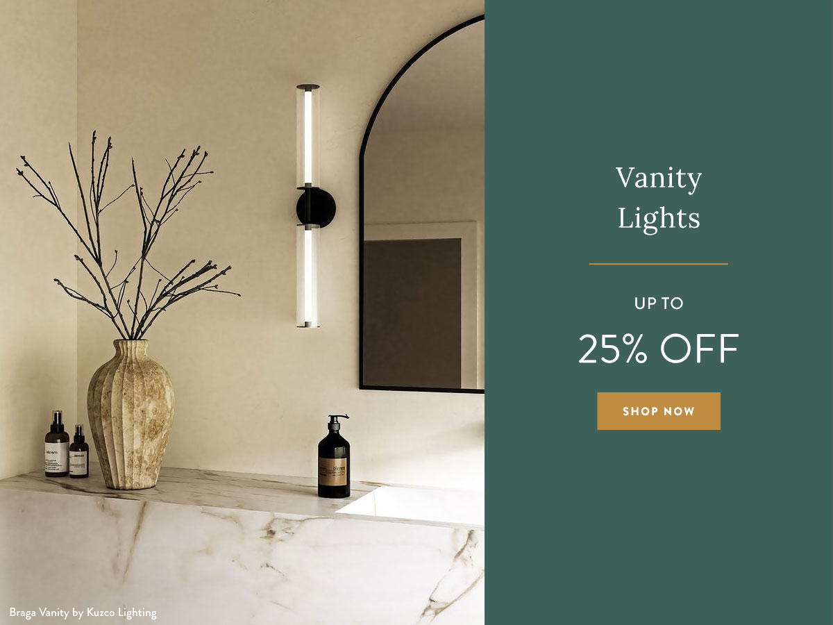 Vanity Lights - Up to 25% Off