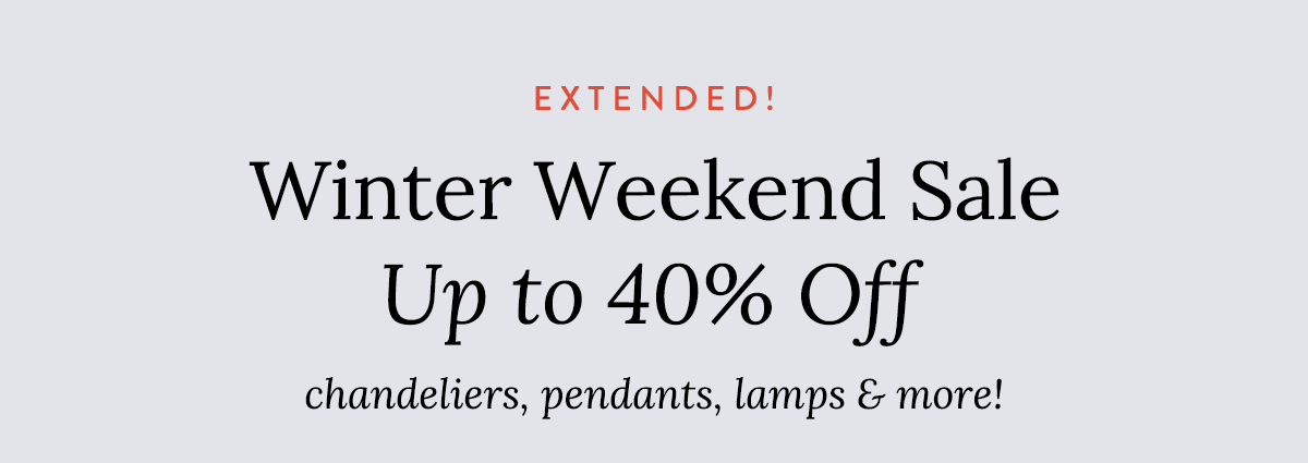 The Winter Weekend Sale - Extended!