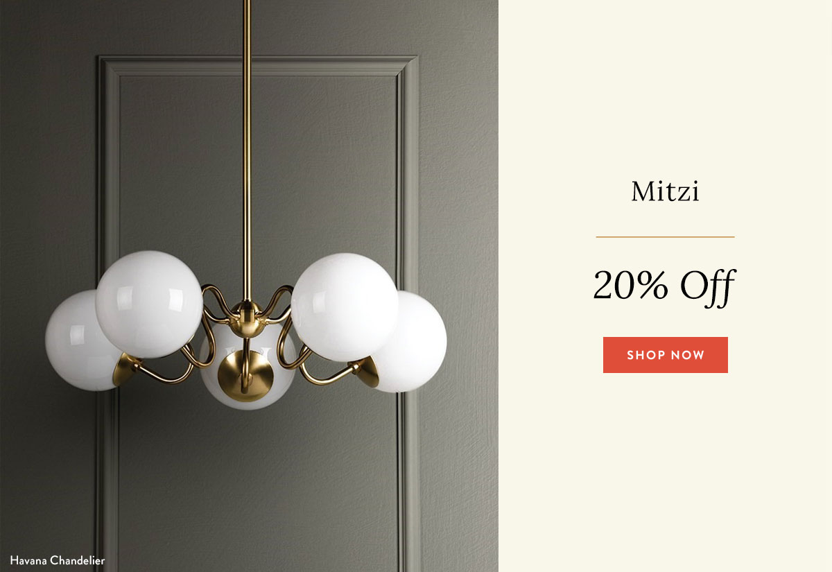 Mitzi - 20% Off