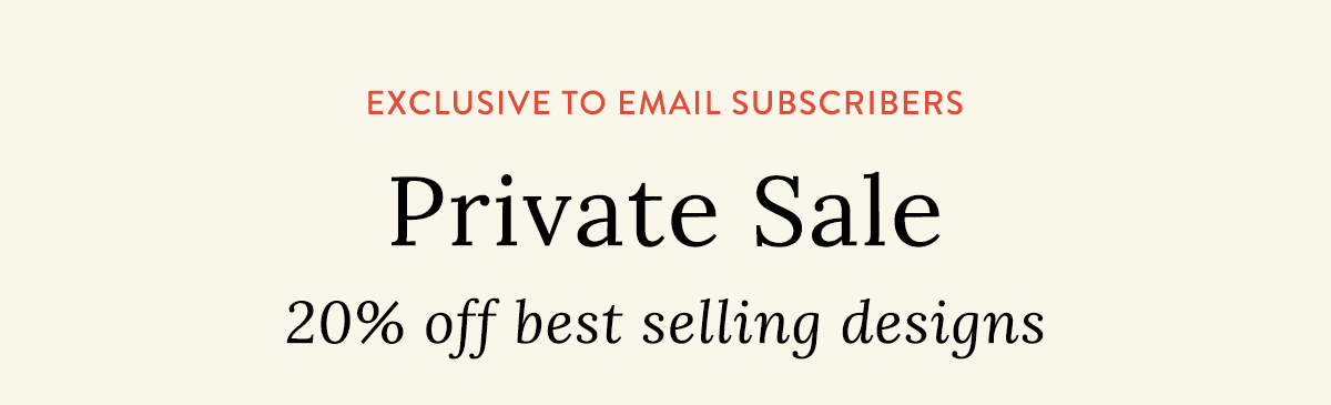 Private Sale - For subscribers only!