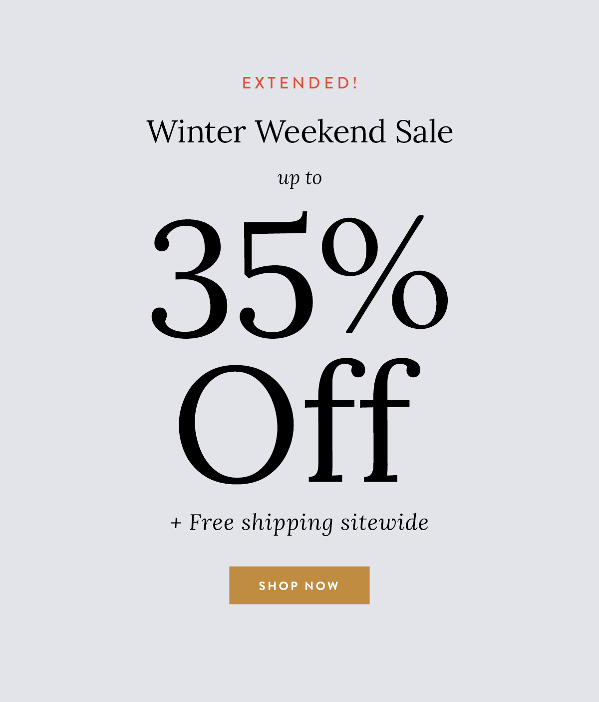 Winter Weekend Sale - Extended!